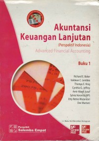 Akuntansi keuangan lanjutan (perspektif indonesia), buku 1