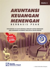 Akuntansi keuangan menengah berbasis PSAK: Buku 2