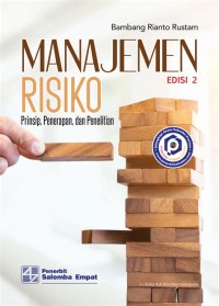 Manajemen risiko: prinsip, penerapan, dan penelitian