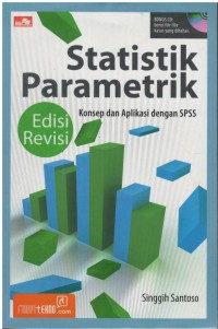 Statistik parametrik : konsep dan aplikasi dengan SPSS