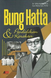 Bung hatta : pendidikan dan karakter