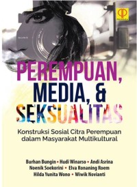Perempuan, media, dan seksualitas: Konstruksi sosial citra perempuan dalam masyarakat multikultural