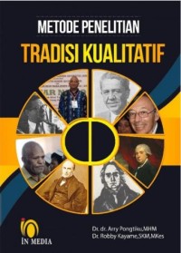 Metode Penelitian Tradisi Kualitatif