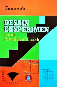 Desain Eksperimen untuk Penelitian Ilmiah