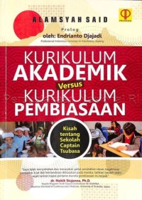 Kurikulum akademik versus kurikulum pembiasaan