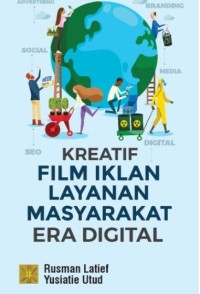 Kreatif film iklan layanan masyarakat era digital