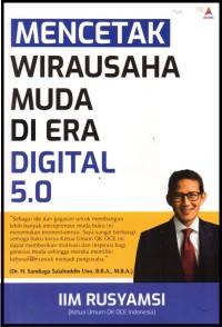 Mencetak Wirausaha Muda di Era Digital 5.0