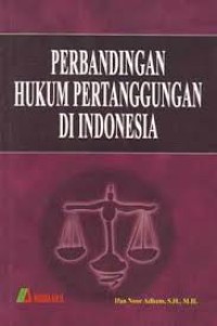 Perbandingan hukum pertanggungan di Indonesia
