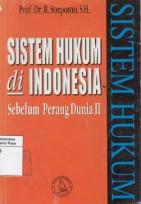 Sistem hukum di Indonesia sebelum perang dunia II