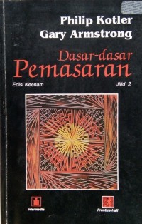 Dasar-dasar pemasaran Jilid 2