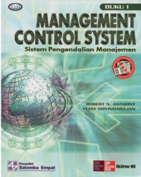 Management control system = Sistem pengendalian manajemen Buku 1