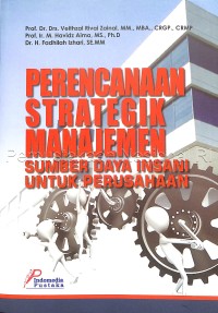 Perencanaan strategik manajemen sumber daya insani untuk perusahaan