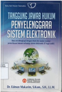 Tanggung jawab hukum penyelenggaraan sistem elektronik