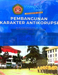 Pembangunan Karakter Antikorupsi
