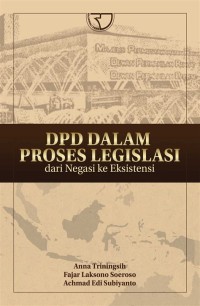 DPD dalam proses legislasi: dari nagasi ke eksistensi
