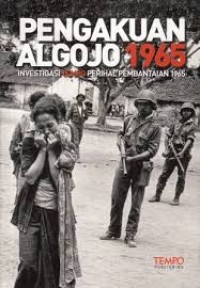 Pengakuan algojo 1965: investigasi Tempo perihal pembantaian 1965