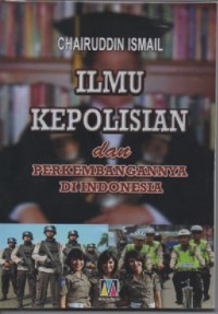 Ilmu kepolisian dan perkembangannya di Indonesia